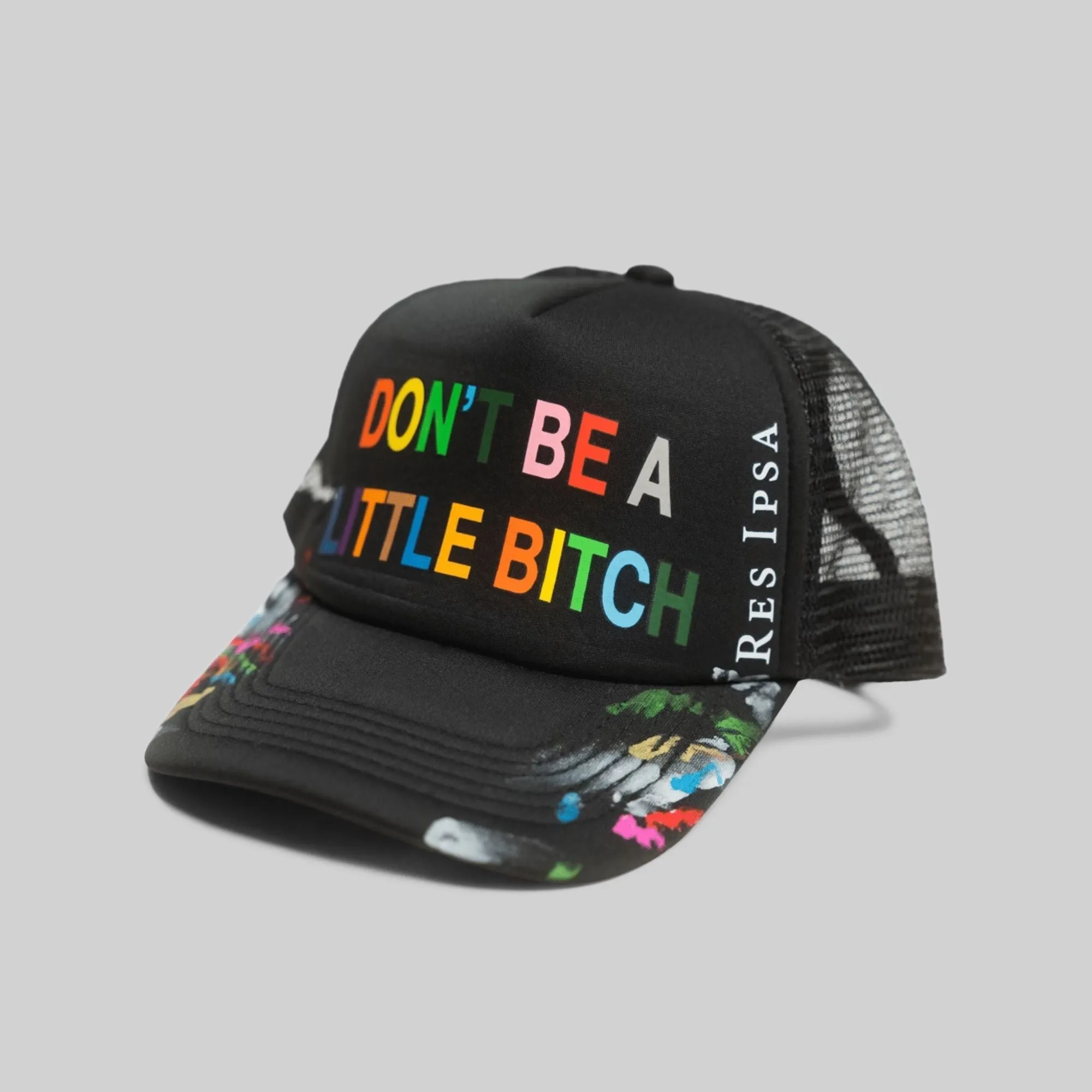 Don’t Be a Little Bitch Trucker Hat