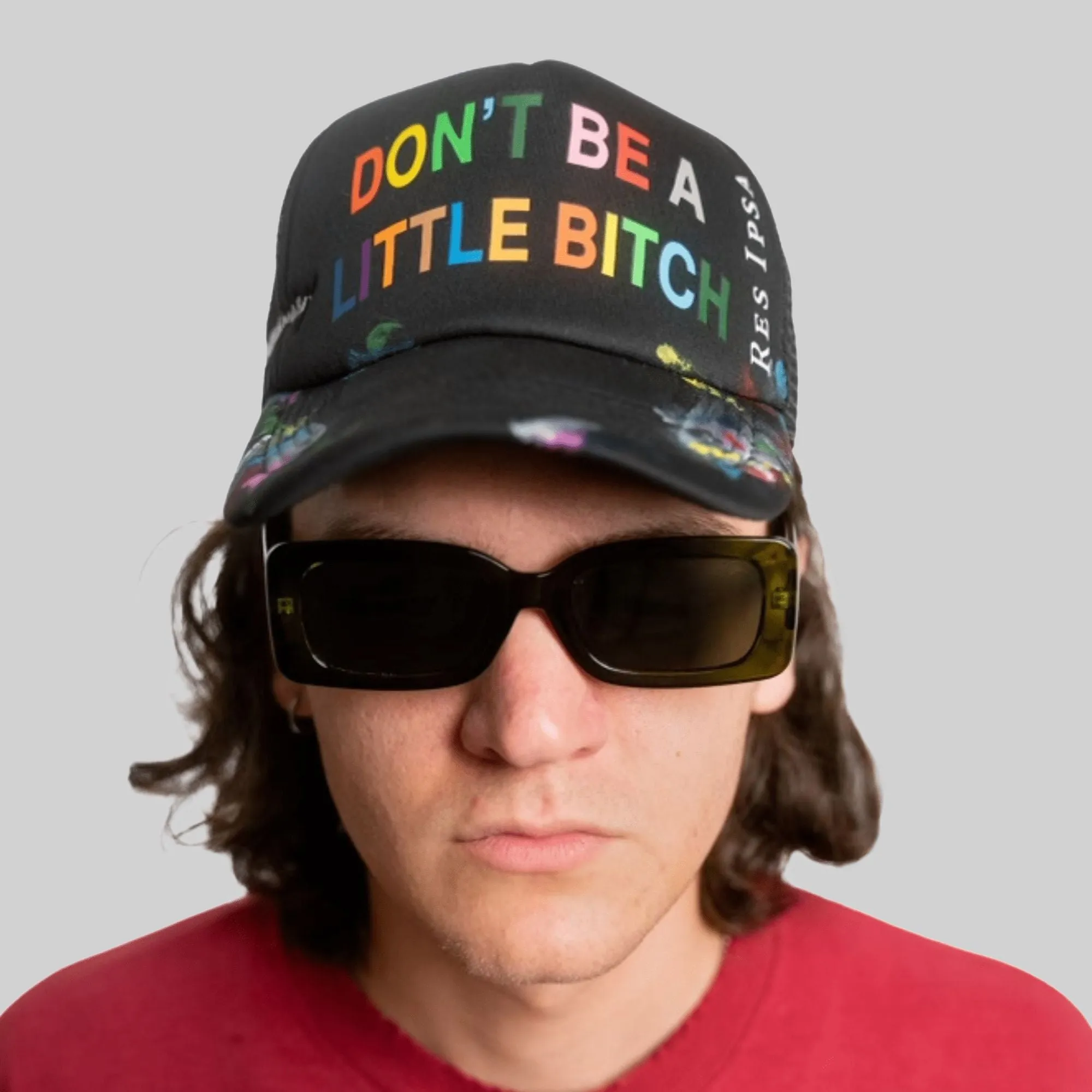 Don’t Be a Little Bitch Trucker Hat